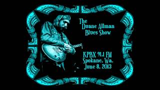 Duane Allman Blues Show (Part Two) KPBX 91.1 FM- Spokane, Wa.