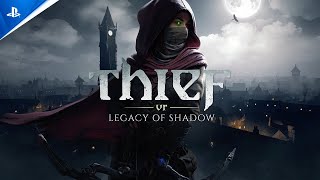  Thief VR: Legacy of Shadow - Gameplay Trailer | PS VR2 