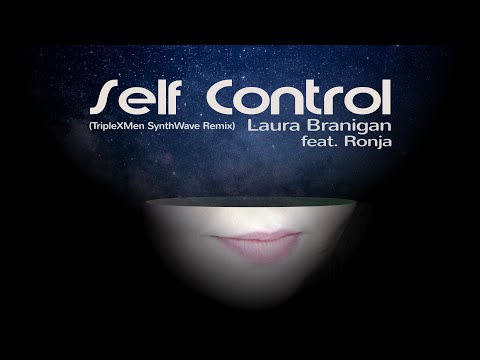 Laura Branigan - Self Control feat. Ronja (TripleXMen SynthWave Remix)