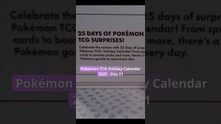 Pokémon Holiday Calendar 2025 - Day 21 #pokemon #pokemontcg #pokemoncards #pokemonholidaycalenda