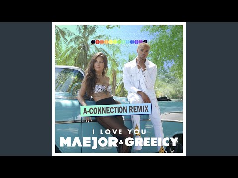 I Love You (A-connection Remix)