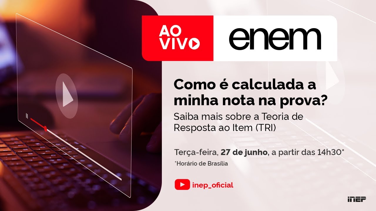 Enem | Live explica o funcionamento da TRI no cálculo das notas