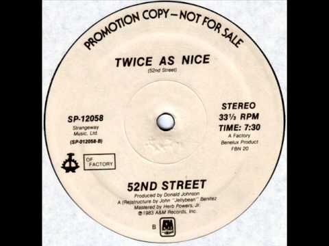 52nd Street - Twice As Nice (Dub)