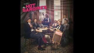 The Hot Sardines   What a little moonlight can do