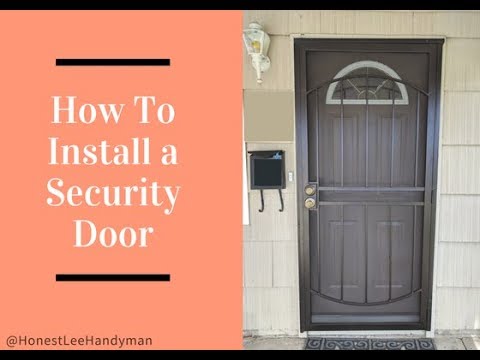 How to installation security doors in home