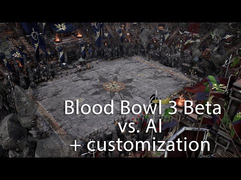 Blood Bowl 3 June Beta - vs AI Match (Chaos Renegades vs Dwarfs) 4K