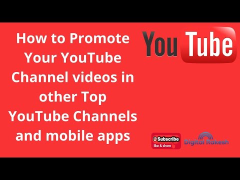 How to Promote Your YouTube Channel videos in other Top YouTube Channels and mobile apps
