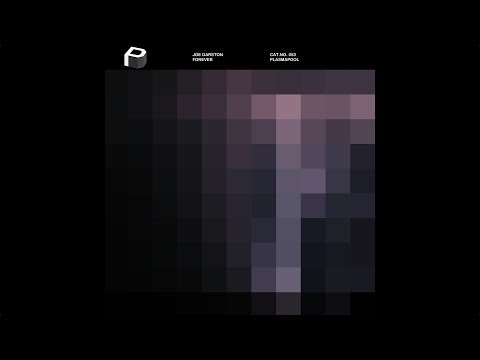 Joe Garston - Forever [Electro House | Plasmapool]