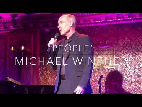 Michael Winther Sings “PEOPLE” at Feinstein’s 54 Below