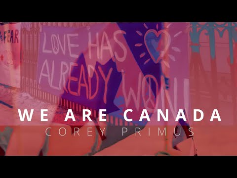 We Are Canada - Official Music Video