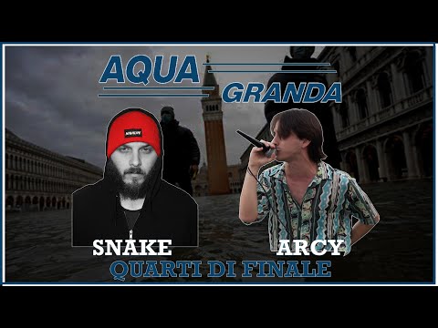 AQUA GRANDA - Snake vs Arcy (Quarti di Finale)