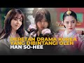 EVERY HAN SO HEE MOVIE AND DRAMA YOU NEED TO WATCH