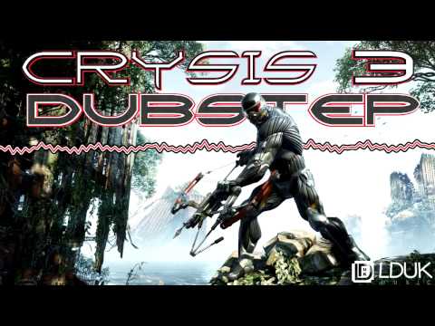 Crysis 3 Theme DUBSTEP REMIX (For Your YT Videos)