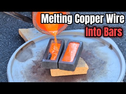 Melting Copper Wire into BARS - Liquid Metal