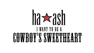 Ha*Ash - Cowboy&#39;s sweetheart (Vaquera) (Completa)