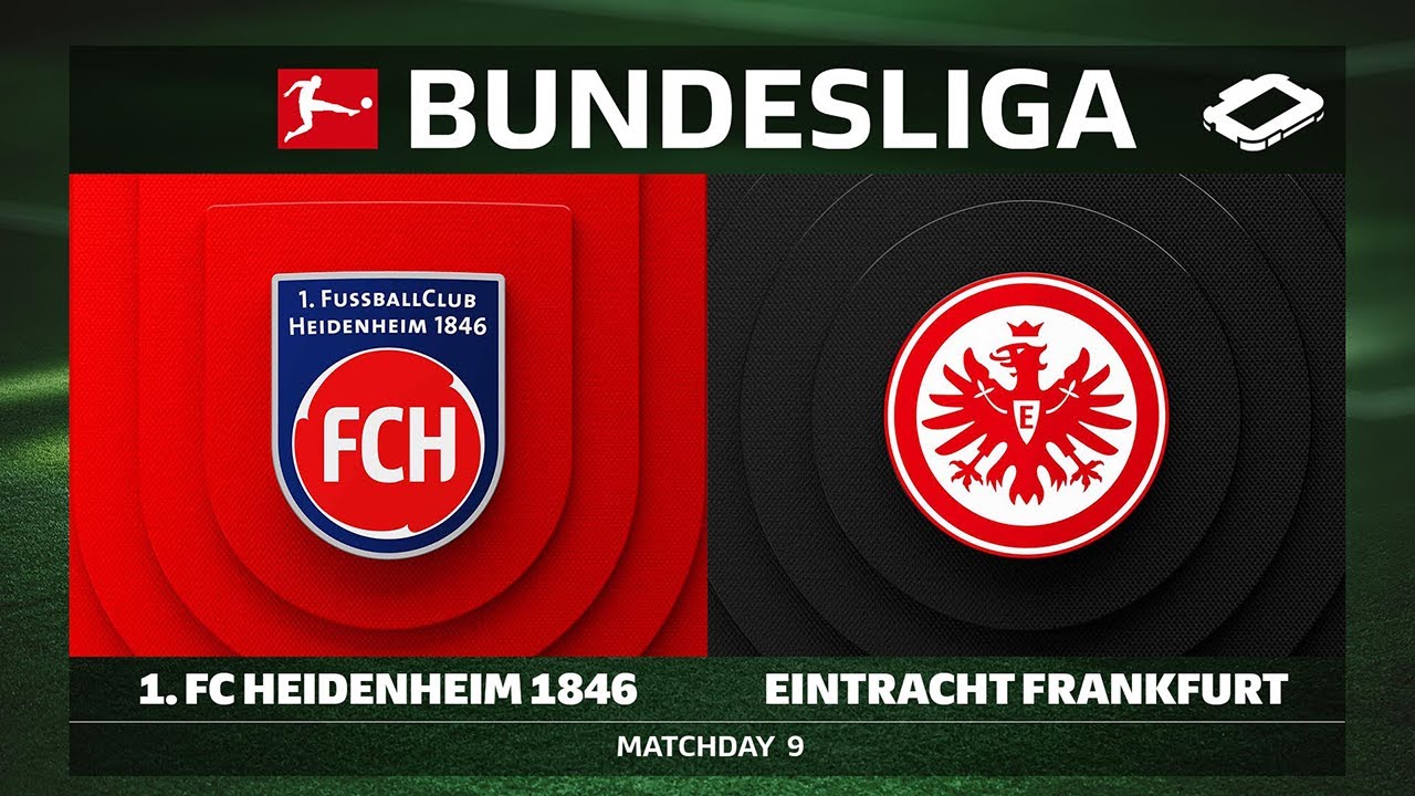 1. FC Heidenheim 1846 vs. Eintracht Frankfurt | Matchday 9 - Bundesliga 2025/26