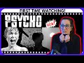 PSYCHO Blew Me Away MOVIE REACTION FIRST TIME WATCHING