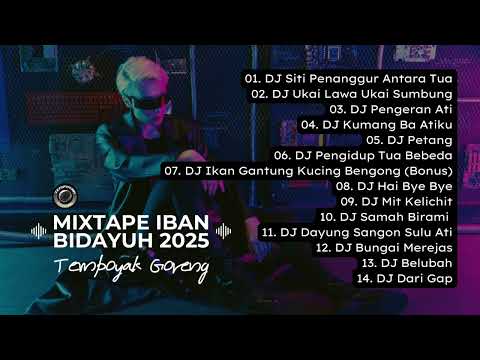 Mixtape Iban Bidayuh Pakai Gawai 2025 Tempoyak Goreng