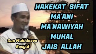 Download lagu Hakekat Sifat Ma'ani , Ma'nawiyah , Muhal dan Jais Allah | Gus Mukhlason Rosyid (Saking Media) mp3 Download lagu Hakekat Sifat Ma'ani , Ma'nawiyah , Muhal dan Jais Allah | Gus Mukhlason Rosyid (Saking Media) mp3