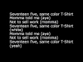 Migos T Shirt Official Lyrics