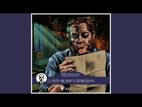 Chapter 03 - La verità sul defunto Arthur Jermyn