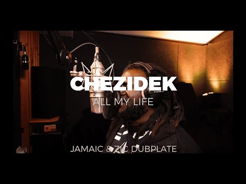 💚💛❤️ Chezidek - All My Life [Jamaïc&Zic Dubplate]