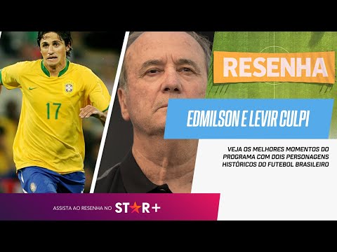 MUITA HISTÓRIA BOA E BASTIDORES DO FUTEBOL! Edmilson e Levir Culpi no Resenha ESPN
