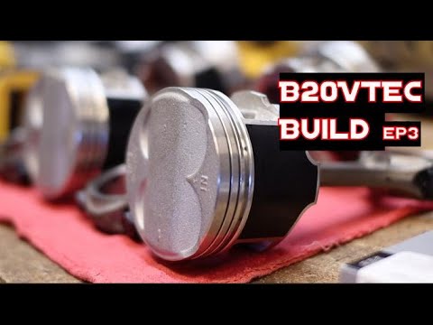 B20Vtec Build Episode 3: Pistons and Rings