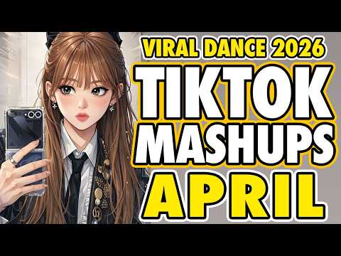 New Tiktok Mashup 2026 Philippines Party Music Viral Dance Trends April 25th