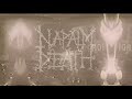 Napalm Death: Common enemy & Obstinate direction