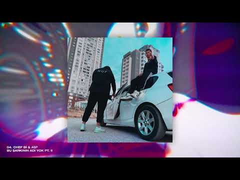 Chef Bi & Asp - Bu Şarkının Adı Yok, Pt. II (Official Audio)