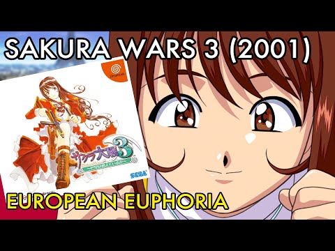 Sakura Wars Retrospective, Part 5 - Sakura Wars 3 (2001)