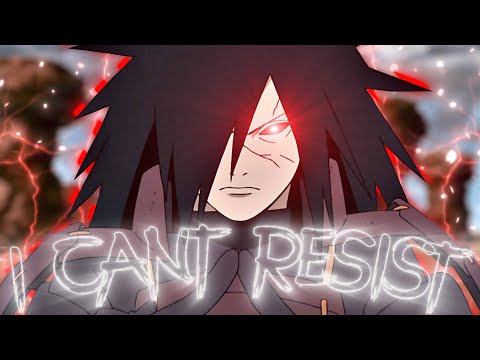 Madara Uchiha - I Can´t Resist "Badass" [Edit/AMV]! 4k