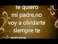 Ese Es Mi Padre Letra Paola Marino