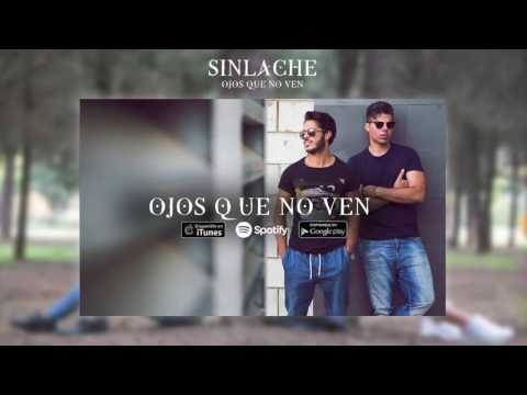 Sinlache - Ojos Que No Ven (Audio Oficial)