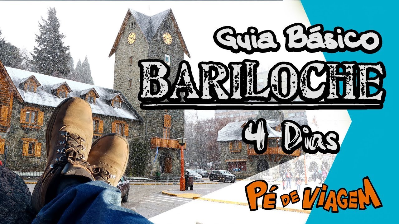 Guia Básico Bariloche - Inverno - 4 dias | Pé de Viagem