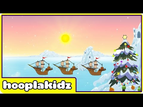 I Saw Three Ships - HooplaKidz