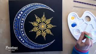 How to Paint Dot Mandala MOON AND SUN | Time-lapse | Step by Step |Acrylic Painting| #35