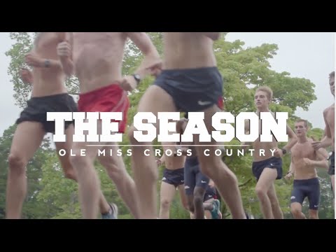 The Season: Ole Miss Cross Country - Day One