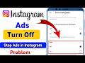 Instagram Reels Dekhte Samay Ads Kaise Band Kare How To Stop Ads In Instagram Stop Ads Instagram