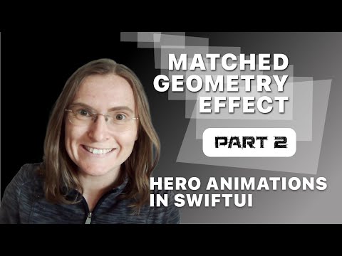 SwiftUI 2.0 tutorial - matchingGeometryEffect Part 2 - transition between views with hero animations
