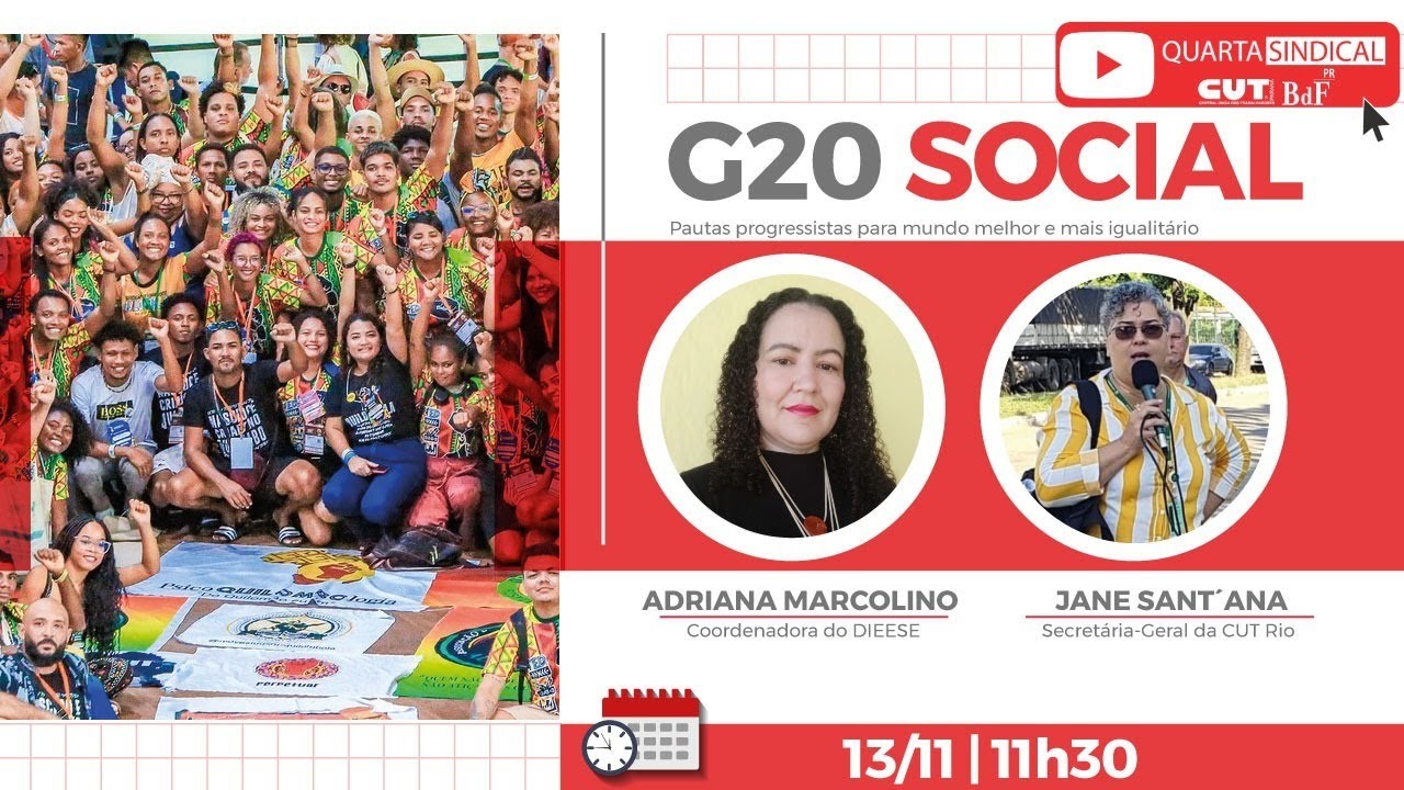 G20 Social: Pautas progressistas para um mundo melhor e mais igualitário | QUARTA SINDICAL
