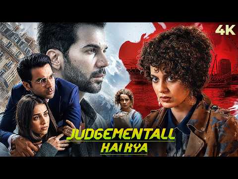 Judgementall Hai Kya