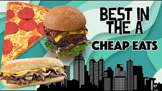 The Best Cheap Eats in Atlanta - Part 1 | Best in the A
