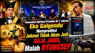 Download lagu Penasehat Spiritual Jokowi, Eko Galgendu Memprediksi Jokowi Tdk Akan Jadi RAJA JAWA, Malah NYUNGSEP mp3