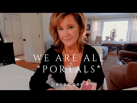 Your Daily Tarot Reading : We Are ALL Portals | Spiritual Path Guidance