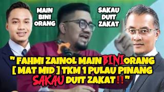 Download lagu 🚨 GEMPAR! 'Fahmi Zainol Main Bini Orang! TKM 1 Penang Sakau Duit Zakat!' mp3 Download lagu 🚨 GEMPAR! 'Fahmi Zainol Main Bini Orang! TKM 1 Penang Sakau Duit Zakat!' mp3