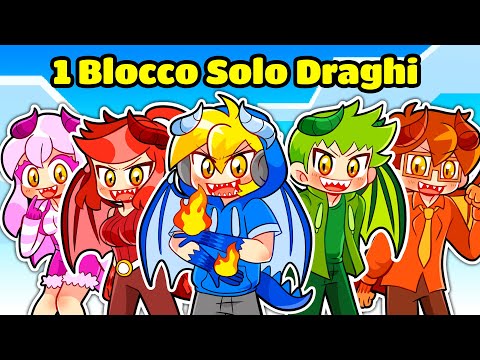 5 AMICI Su Un BLOCCO SOLO DRAGHI ELEMENTARI Su Minecraft!