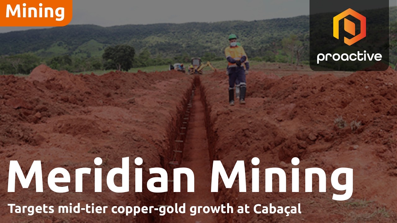 Meridian Mining CEO: Cabaçal DFS nears as company eyes mid-tier copper-gold status