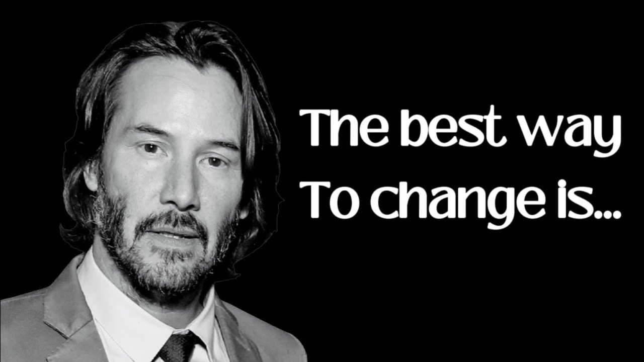 Keanu Reeves Quotes About Life